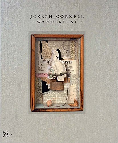 Joseph Cornell: Wanderlust